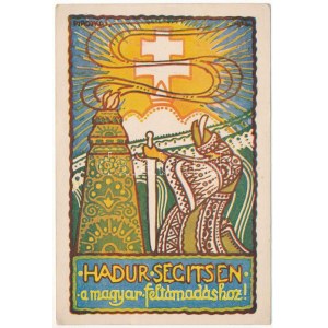 1926 Hadúr segítsen a magyar feltámadáshoz! Kiadja a Turul...