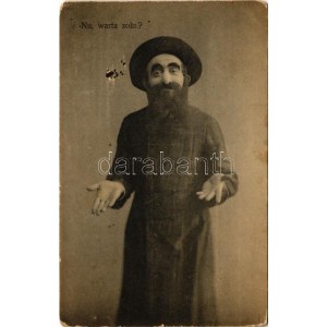 1908 Nu, warta zoln? / Zsidó férfi. Judaika / Jewish man. Judaica (EK)