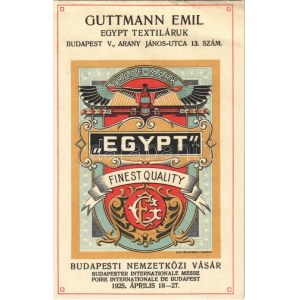 1925 Budapesti Nemzetközi Vásár. Guttmann Emil Egypt Textiláruk reklámlapja. Budapest, Arany János utca 13. szám...