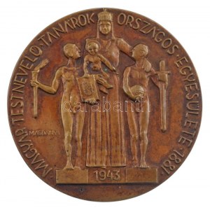 Magdányi Antal (1902-?) 1943. Magyar Testnevelő Tanárok Országos Egyesülete bronz érdemérem (64,5mm) T:1- patina...