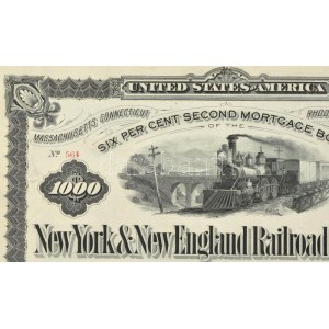 Amerikai Egyesült Államok 1882. New York & New England Vasút Társaság 6%-os kötvénye 1000$-ról, szárazpecséttel...