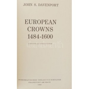 John S. Davenport: European Crowns 1484-1600. Második, javított és bővített kiadás. Numismatischer Verlag, Frankfurt...