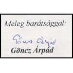 2003 Göncz Árpád volt államfő autográf aláírása Litteratti...