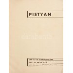 cca 1930 Pistyan, Das Rheumabad der Welt. Képes ismertető füzet német nyelven, sok városképpel, életképpel...