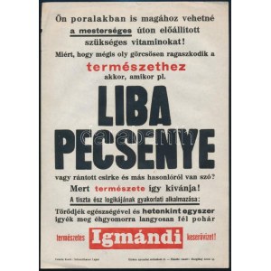 Liba pecsenye vagy rántott csirke és más hasonlókról van szó?, természetes Igmándi keserűvíz reklámos villamosplakát...