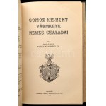 Mihályfalusi Forgon Mihály: Gömör-Kishont vármegye nemes családai. I-II. köt. [Egybekötve.] Kolozsvár, 1909., Gámán J...