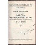 Barcsay Amant Zoltán: Eger vár és város régi ábrázolásai. Alte Abbildungen der Burg und der Stadt Eger. (1567-1900.) I...