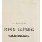 Rómer Flóris: A Bakony, természetrajzi és régészeti vázlat. Győr, 1860, Sauervein Géza-ny., 6+216+2 p. Első kiadás...