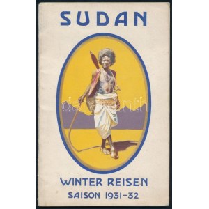 Sudan Winter Reisen Sajson 1931-32. London, (1931, McCorquodale & C. Ltd., 32; +3-14 p. + 1 (kihajtható térkép...