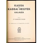 Schermann Szilárd: Kassa és a kassai hegyek kalauza. Két térképvázlattal, egy panorámaképpel és 63 képpel. Bp., 1944....