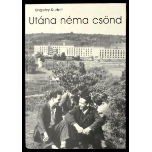 Ungváry Rudolf: Utána néma csönd. A miskolci egyetem 1956-os diákparlamentjének története. Bp., 2000, Logod Bt., 248 p...