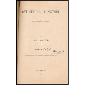 Rupp Kornél: Ovidius és Gyöngyösi. Irodalomtörténeti tanulmány. Különlenyomat az Egyetemes Philologiai Közlönyből...