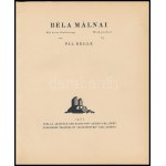[Málnai Béla (1878-1941)]: Béla Málnai. Mit einer Einleitung von / With preface by Pál Relle. Genf, 1931, Verlag ,...