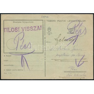 ~1940 Tábori levelezőlap Pécs helyi levélként felhasználva, visszaküldve / Local cover...