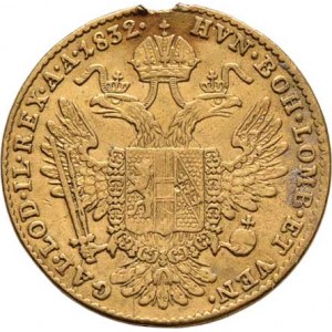 František II., 1792 - 1835, Dukát 1832 A, Vídeň, 3.429g, stopa po oušku, mírně