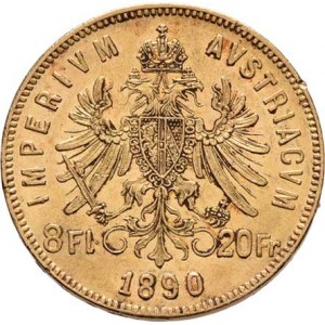 František Josef I., 1848 - 1916, 8 Zlatník 1890 (pouze 43.000 ks), 6.440g, dr.hr.,