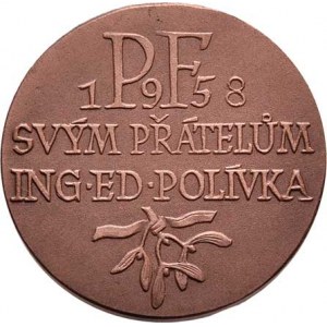 Praha, Ing.Ed.Polívka - PF 1958 (novoražba 2003) - stojící