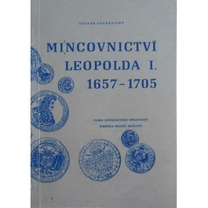 Knihy :, Nechanický Zdeněk : Mincovnictví Leopolda I., 1657 -