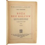 Zofja Urbanowska, Rose Without Thorns Volume I