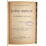 Jedno Stulecie. Ruch Wszechświatowy w Ciągu XIX-go wieku Serya I i II, Praca zbiorowa