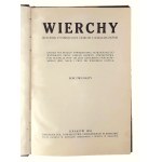 Wierchy. Rocznik Poświęcony Górom i Góralszczyźnie. Rok Dwunasty, Praca zbiorowa