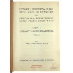 Laws and Decree of the Stoł. Król. M. Krakow and Regulations for the Internal Office of the Magistrate. Part I. Volume II. a., Collective work