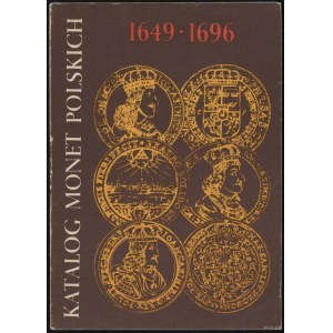 Kamiński Czesław, Kurpiewski Janusz - Katalog monet polskich 1649-1696, Warszawa 1982