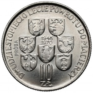 Próba NIKIEL 10 złotych 1970 Powrót do Macierzy