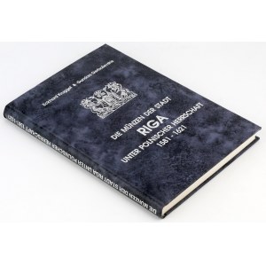 Die Münzen der Stadt Riga unter Polnischer Herrschaft 1581-1621, Kruggel & Gerbasevskis