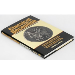 Classical Deception - Counterfeits, Forgeries and Reproductions of Ancient Coins, W.G. Sayles