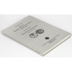 Monety wielkiego księstwa Litewskiego 1387-1707, E. Kopicki