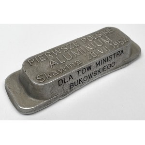 Sztabka dla Tow. Ministra Bukowskiego - Pierwsze Polskie Aluminium / Skawina 1954