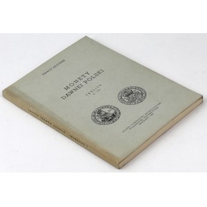 Monety dawnej polski, I. Zagórski - reprint