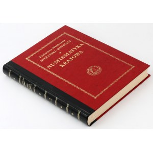 Numismatyka Krajowa, K.W. Stężyński-Bandtkie [reprint 1839/1988]