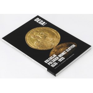 Kolekcja polskich monet złotych 1535-1925 - katalog aukcyjny DESA 2020 r.