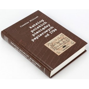Katalog polskich pieniędzy papierowych od 1794 (2002), C. Miłczak