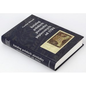 Katalog polskich pieniędzy papierowych od 1794 (2005), C. Miłczak