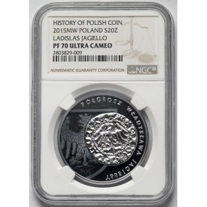 20 złotych 2015 Półgrosz Władysława II Jagiełły
