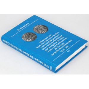 Die Münzen des Deutschen Ordens in Preußen... 1219-1801, E. Neumann