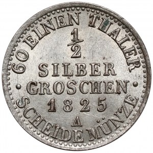 Prusy, Friedrich Wilhelm III, 1/2 grosza srebrnego 1825-A, Berlin