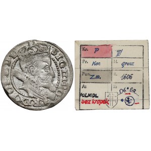Zygmunt III Waza, Grosz Kraków 1606 - z krzyżem - ex. Kałkowski