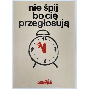 Plakat SOLIDARNOŚĆ Nie śpij bo cię przegłosują 1989 - Budek Andrzej