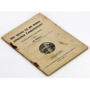 Okupacja, Jak rozmawiać z moimi polskimi pracownikami rolnymi / Wie spreche ich mit meinen polnischen landarbeitern 1940