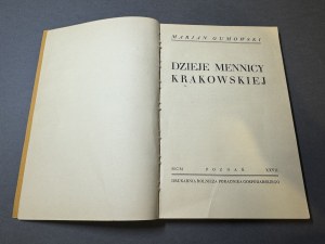 Histoire de la Monnaie de Cracovie, M. Gumowski, Poznań 1927