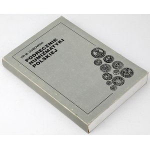 Podręcznik numizmatyki polskiej [reprint BD/1914], M. Gumowski