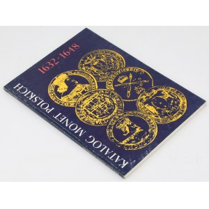 Katalog monet polskich 1632-1648, C. Kamiński i J. Kurpiewski