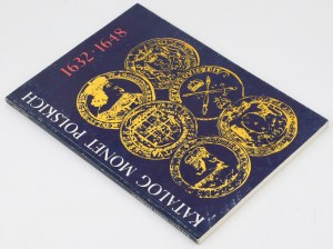 Catalog of Polish coins 1632-1648, C. Kaminski and J. Kurpiewski