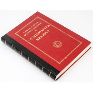 Numismatyka krajowa, K.W. Stężyński-Bandtkie [reprint 1839/1988]