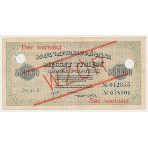 500.000 mkp 1923 - WZÓR - X 012345 / 6789000 - z perforacją