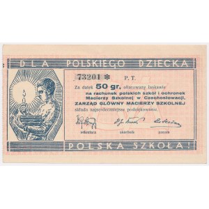 Macierz Szkolna, CEGIEŁKA na Polskie Szkoły w Czechosłowacji, 50 groszy (lata 20-te)